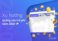 Xu hướng quảng cáo trả phí năm 2020