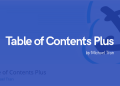 Hướng dẫn cài đặt và thiết lập Table Of Contents Plus