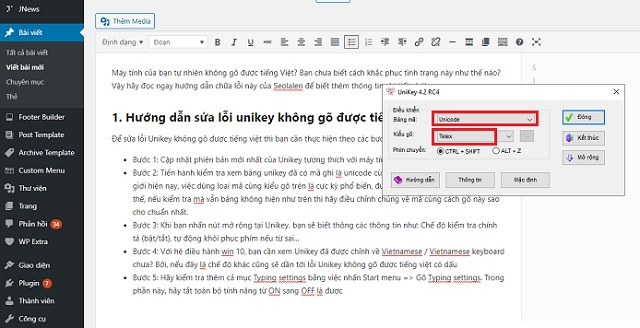 Kiểm tra bảng unikey, bảng mã bắt buộc là unicode, kiểu gõ Telex 