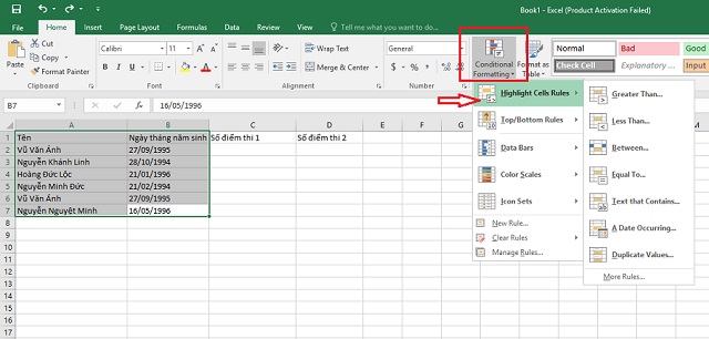 Bôi đen dữ liệu cần lọc, vào home, chọn Conditional Forrmatting và ấn Highlight Cells Rules