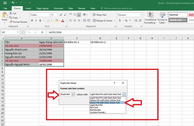 Chọn Duplicate values rồi ấn Duplicate. Chọn tiếp Green Fill with Dark Green Text rồi nhấp OK