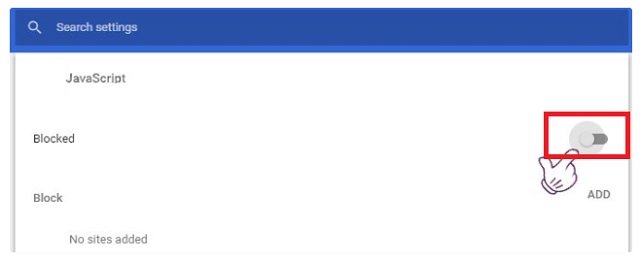 Tắt tính năng hỗ trợ JavaScript trên Chrome bằng cách gạt nút như hình 