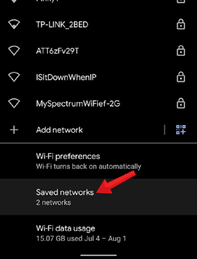 Chọn mục "save networks". Một danh sách mạng wifi đã từng nhập mật khẩu sẽ hiện ra