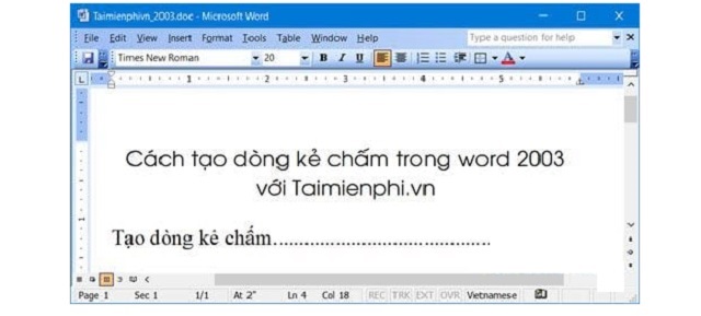 Ấn Tab là dấu chấm sẽ hiển thị ra