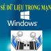 Cách chia sẻ dữ liệu qua mạng LAN win 7, 8, 10 nhanh