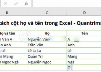 3 Thủ thuật tách họ tên trong Excel đơn giản, nhanh chóng nhất