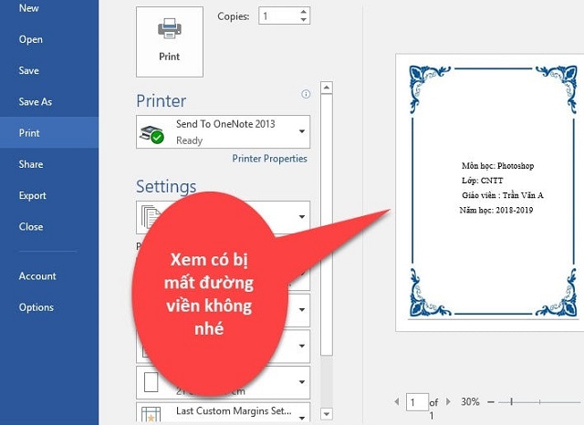 Kích vào mục Print rồi xem khung viền đã ổn chưa, liệu nó có bị mất hẳn khung không?