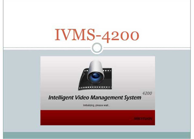 phần mềm xem camera trên máy tính IVMS-4200