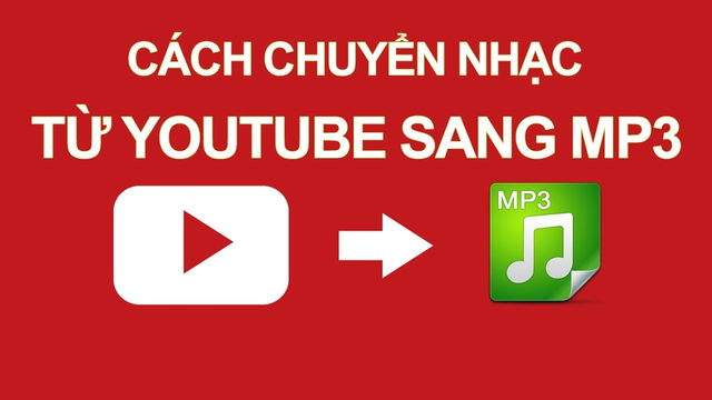 cách chuyển nhạc youtube sang mp3