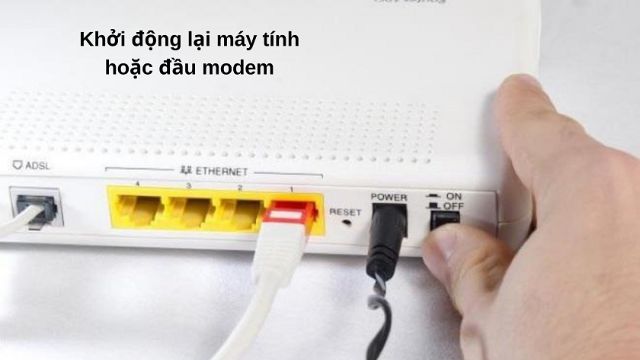 - Cách 1: Tiến hành khởi động lại thiết bị