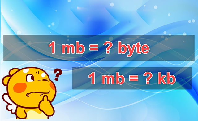 1Mb bằng bao nhiêu Kb