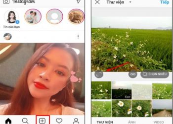Cách đăng video lên instagram bằng điện thoại tốt nhất