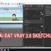 V-ray 3.6 cho Sketch Up
