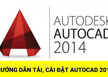 tải autocad 2014 full crack 1