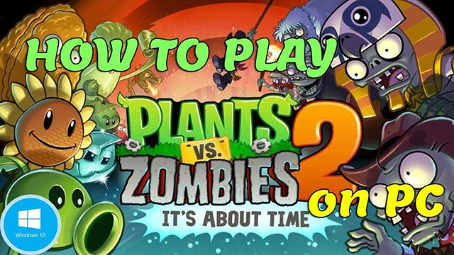 tai game plants vs zombies 2
