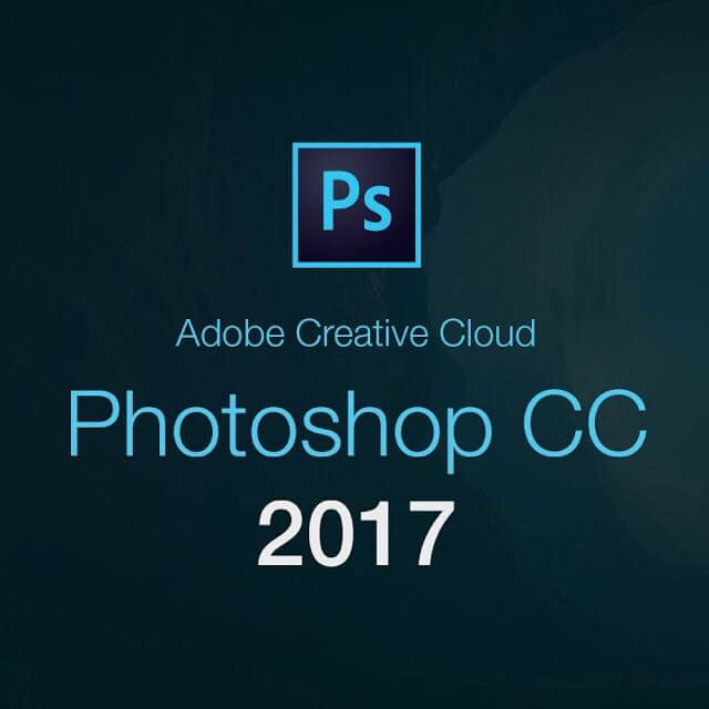 Adobe Photoshop CC 2017 Là Gì?