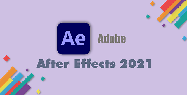 Adobe After Effect 2021