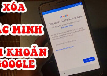 Xóa xác minh tài khoản Google trên Android