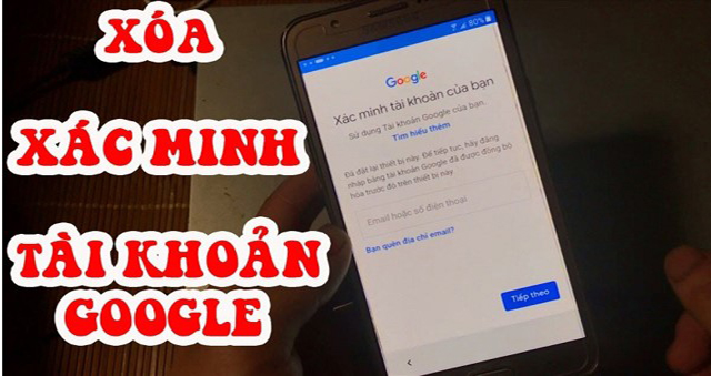 Xóa xác minh tài khoản Google trên Android