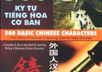 Sách 500 ký tự tiếng Hoa cơ bản