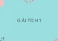 Tài liệu giải tích 1