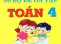 Cuốn sách bộ đề ôn tập toán lớp 4