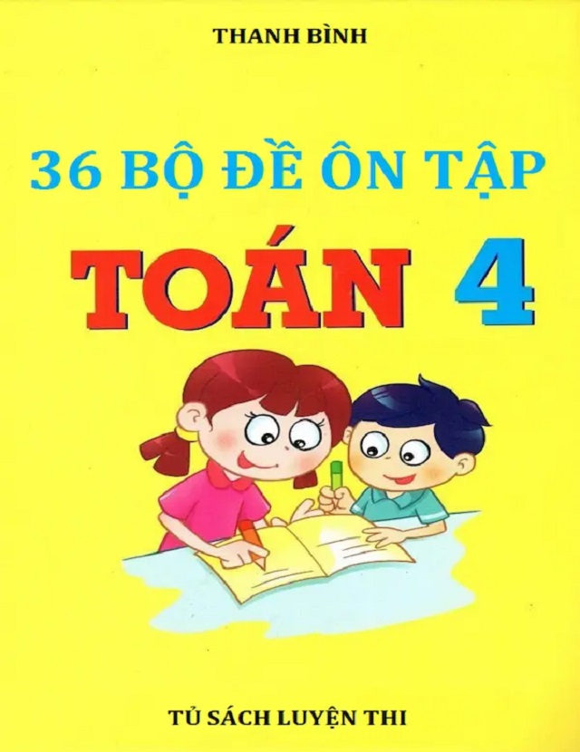 Cuốn sách bộ đề ôn tập toán lớp 4