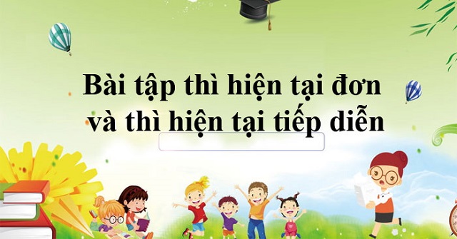 bài tập về thì hiện tại tiếp diễn