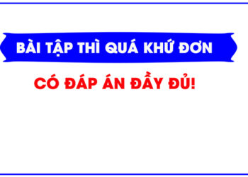 bài tập thì quá khứ đơn