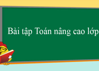 bài toán nâng cao lớp 3
