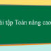 bài toán nâng cao lớp 3