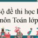 Bộ đề thi học kì 1 toán 6