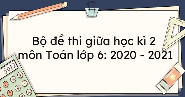 đề thi giữa kì 2 toán 6