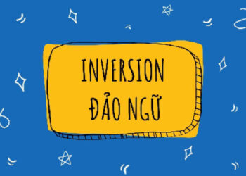 bài tập đảo ngữ trong tiếng Anh
