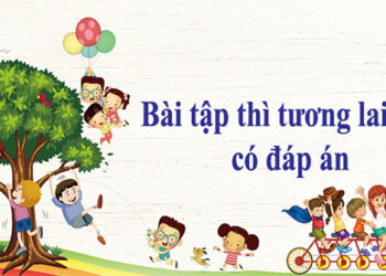 bài tập thì tương lai gần