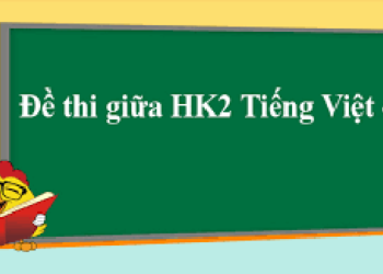 Đề thi tiếng việt 4