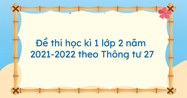 de thi tieng viet lop 2 hoc ki 1-2