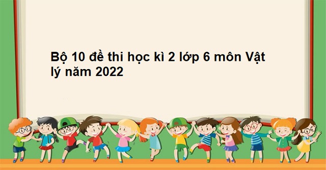 đề thi vật lý lớp 6-3