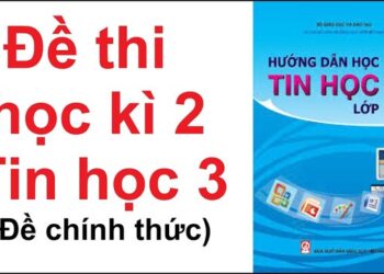 trọn bộ đề thi tin học lớp 3 học kì 2