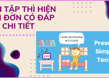 bài tập thì hiện tại đơn