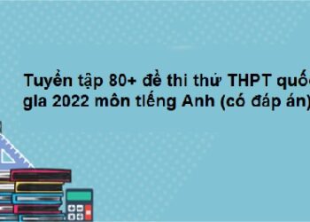 bộ đề thi thpt quốc gia môn tiếng anh 1