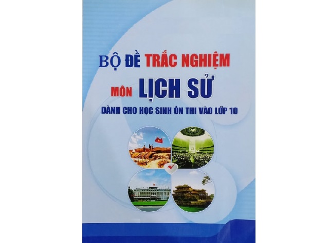 bộ đề trắc nghiệm sử 9 ôn thi vào 10-3