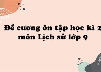 đề cương sử 9 học kì 2-1