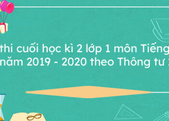 đề thi học kì 2 lớp 1 theo thông tư 22-1