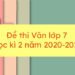 Đề thi văn lớp 7 học kỳ 2 năm 2020-2021