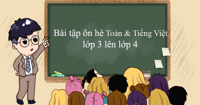 bộ đề ôn tập hè lớp 3 lên lớp 4