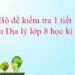 đề kiểm tra 1 tiết Địa Lí 8