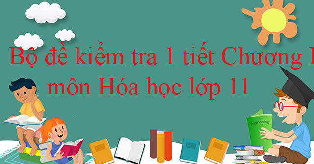 đề kiểm tra 1 tiết hóa 11 chương 1 tự luận 1