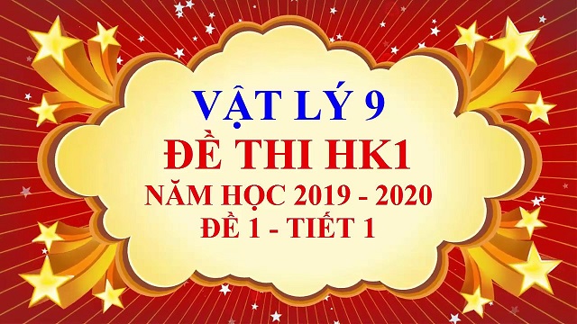 đề kiểm tra 1 tiết vật lý 9 hk1