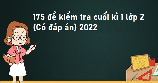 đề kiểm tra cuối kì 1 lớp 2